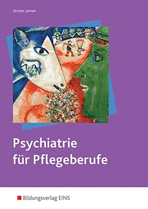 Psychiatrie - für Pflegeberufe Lehr-/Fachbuch. Westermann Berufl.Bildung, 2015.