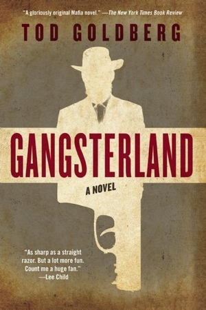 Goldberg, Tod. Gangsterland. Catapult, 2015.