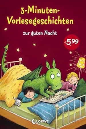 3-Minuten-Vorlesegeschichten zur guten Nacht. Loewe Verlag GmbH, 2016.