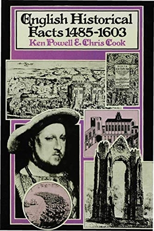Powell, Ken / Powell. English Historical Facts 1485-1603. Springer Nature B.V., 1977.