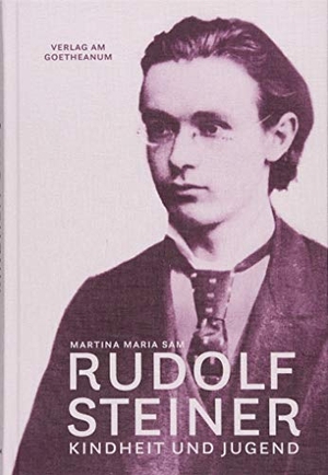 Sam, Martina Maria. Rudolf Steiner - Kindheit und Jugend (1861-1884). Verlag am Goetheanum, 2018.