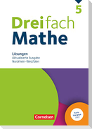 Dreifach Mathe 5. Schuljahr. Nordrhein-Westfalen -  Aktualisierte Ausgabe 2022 - Lösungen zum Schülerbuch
