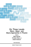 On Three Levels