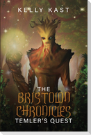 The Bristolon Chronicles