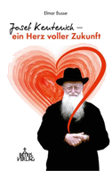 Josef Kentenich - ein Herz voller Zukunft