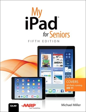 Miller, Michael. My iPad for Seniors. Pearson Education (US), 2018.