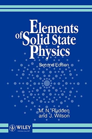 Rudden / Wilson. Elements of Solid State Physics 2e. John Wiley & Sons, 1993.