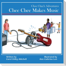 Chee Chee Makes Music