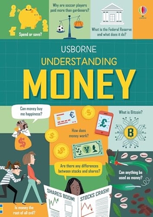 Oldham, Matthew / Eddie Reynolds. Understanding Money. Usborne Books, 2024.