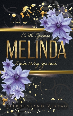 Spoerri, C. M.. Dein Weg zu mir: Melinda. Sternensand Verlag, 2026.