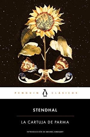Stendhal. La cartuja de Parma. Penguin Clásicos, 2015.