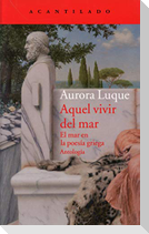 Aquel vivir del mar
