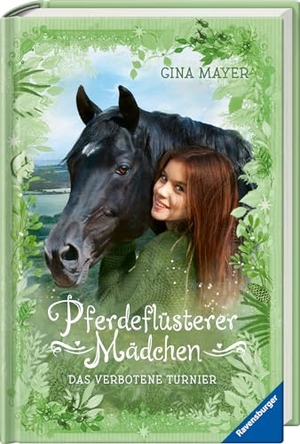Mayer, Gina. Pferdeflüsterer-Mädchen, Band 3: Das verbotene Turnier. Ravensburger Verlag, 2021.