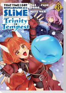 That Time I Got Reincarnated as a Slime: Trinity in Tempest (Manga) 8