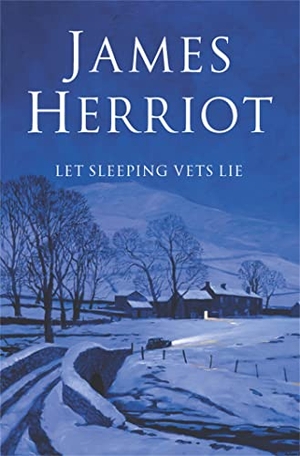 Herriot, James. Let Sleeping Vets Lie. Pan Macmillan, 2006.