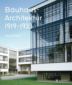 Tilch, Axel. Bauhaus-Architektur - 1919-1933. Prestel Verlag, 2018.