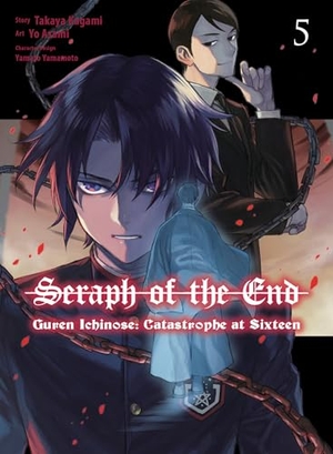 Kagami, Takaya. Seraph of the End - Guren Ichinose: Catastrophe at Sixteen (manga) 5. Turnaround Pub. Serv. Ltd, 2024.