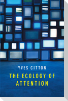 The Ecology of Attention