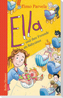Ella und ihre Freunde als Babysitter
