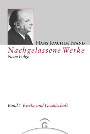 Iwand, Hans Joachim. Kirche und Gesellschaft. Gütersloher Verlagshaus, 2001.