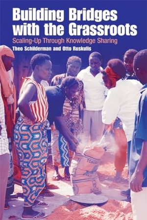 Ruskulis, Otto. Building Bridges with the Grassroots - Scaling Up Through Knowledge Sharing. Practical Action Publishing - IPSUK, 2005.