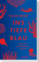 Ins tiefe Blau