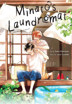 Tsubaki, Yuzu. Minato's Laundromat, Vol. 5. Yen Press, 2025.