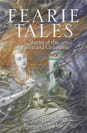 Jones, Stephen. Fearie Tales - Books of Horror. Quercus Publishing, 2014.