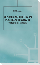 Republican Theory in Political Thought