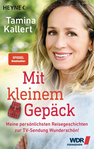 Kallert, Tamina. Mit kleinem Gepäck - Meine persönlichsten Reisegeschichten zur TV-Sendung Wunderschön!. Heyne Taschenbuch, 2021.