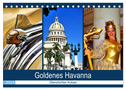 Goldenes Havanna - Glanzlichter Kubas (Tischkalender 2024 DIN A5 quer), CALVENDO Monatskalender