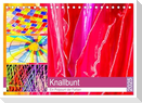 Knallbunt - Ein Potpourri der Farben (Tischkalender 2025 DIN A5 quer), CALVENDO Monatskalender