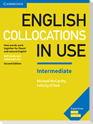 English Collocations in Use. Intermediate. 2nd Edition. Book with answers