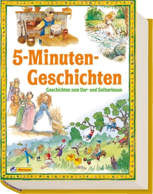 5-Minuten-Geschichten - Zum Vor- und Selberlesen. Nelson Verlag, 2019.