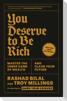 You Deserve to Be Rich