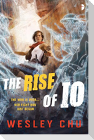 The Rise of IO
