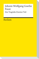 Faust. . Der Tragödie Zweiter Teil