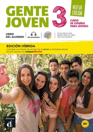 Arija, Encina Alonso / Salles, Matilde Martinez et al. Gente joven 3 - Ed. hibrida - Libro del alumno + audio MP3. Nueva edicion. A2. Difusion Centro de Publicacion y Publicaciones de Idiomas, S.L., 2022.