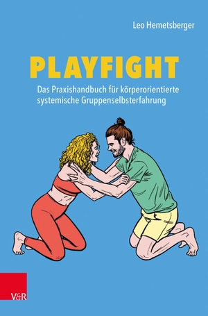 Hemetsberger, Leo. Playfight: Das Praxishandbuch für körperorientierte systemische Gruppenselbsterfahrung. Vandenhoeck + Ruprecht, 2026.