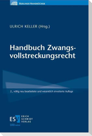 Handbuch Zwangsvollstreckungsrecht