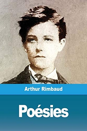 Rimbaud, Arthur. Poésies. Prodinnova, 2019.