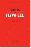 Turning the Flywheel