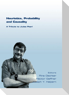 Heuristics, Probability and Causality. a Tribute to Judea Pearl