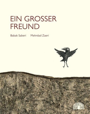 Saberi, Babak. Ein großer Freund. Baobab Books, 2015.