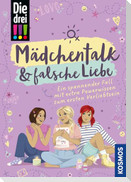 Die drei !!!, Mädchentalk & falsche Liebe
