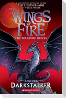 Darkstalker: A Graphic Novel (Wings of Fire: Legends Graphic Novel)