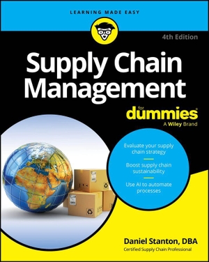 Stanton, Daniel. Supply Chain Management For Dummies. Wiley John + Sons, 2026.