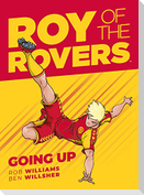 Roy of the Rovers: Going Up