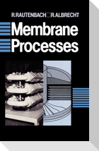 Membrane Processes