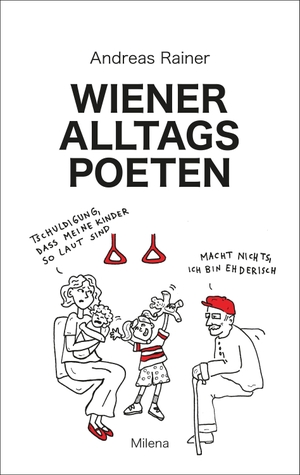Rainer, Andreas. Alltagspoeten 3. Milena Verlag, 2026.